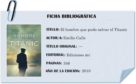 Reseña: El hombre que pudo salvar el Titanic Reseña: El hombre que pudo salvar el Titanic