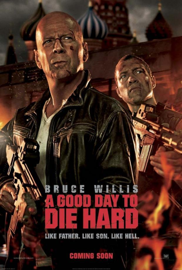 Póster: A Good Day To Die Hard Póster: A Good Day To Die Hard