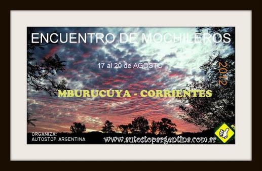 ENCUENTRO MOCHILEROS: MBURUCUYA – CORRIENTES