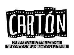 CARTÓN 2º Festival Internacional de Cortos de Animación LA TRIBU
