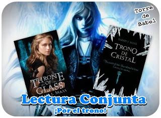 Lectura Conjunta: Trono de Cristal, de Sarah J. Maas Lectura Conjunta: Trono de Cristal, de Sarah J. Maas
