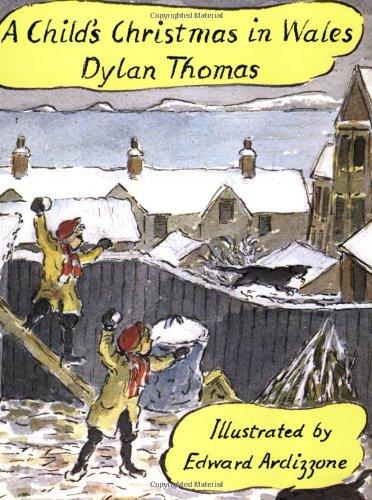 A child's Christmas in Wales, de Dylan Thomas