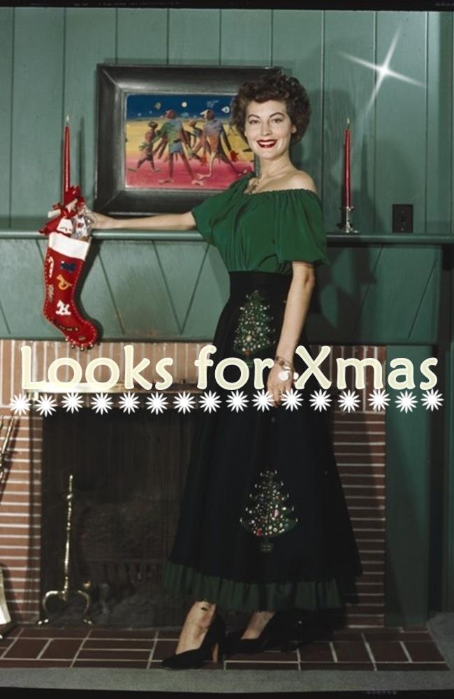 Looks for Xmas Looks for Xmas