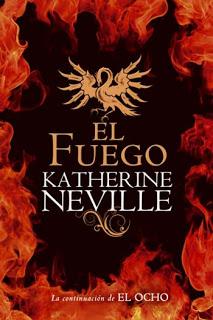 Reseña: El Fuego - Katherine Neville