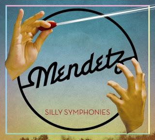 Mendetz - Silly Symphonies (2011)