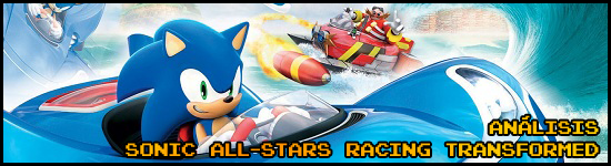 Análisis Sonic All-Stars Racing Transformed Análisis Sonic All-Stars Racing Transformed