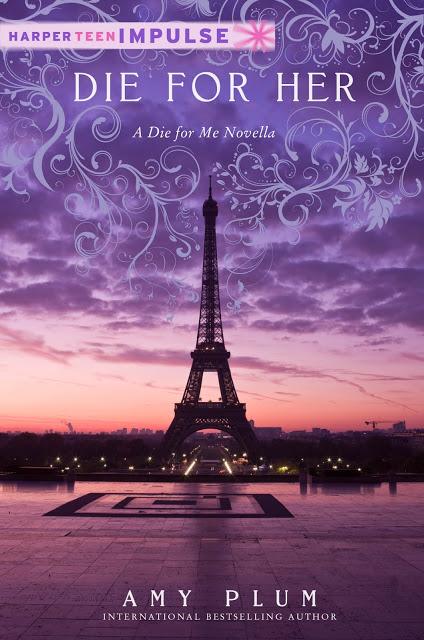 Cubierta revelada: Die For Her de Amy Plum Cubierta revelada: Die For Her de Amy Plum