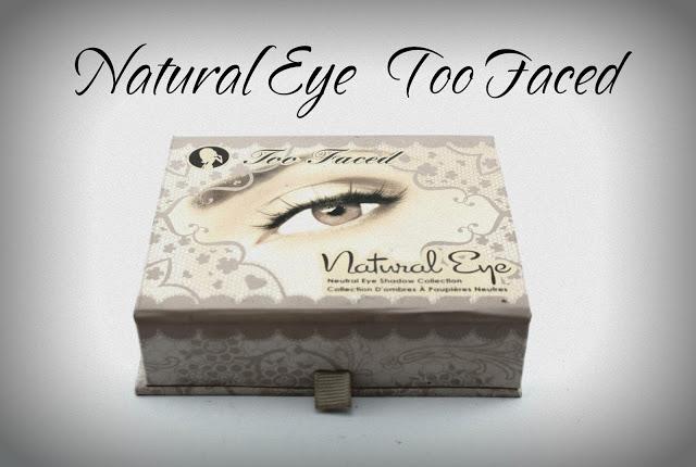 Mis paletas: Natural Eye de Too Faced