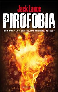 Pirofobia, un inquietante thriller Pirofobia, un inquietante thriller
