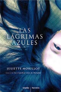 'Las lágrimas azules' de Juliette Morillot