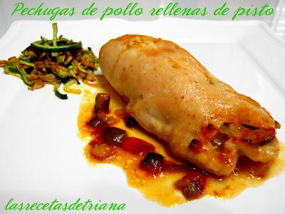 Pechugas de Pollo rellenas de pisto Pechugas de Pollo rellenas de pisto
