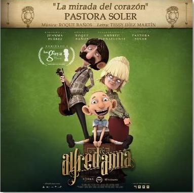 El canción de Pastora Soler “La mirada del Corazón” del corto animado “Alfred & Anna” se pondrá a la venta el 5 de febrero