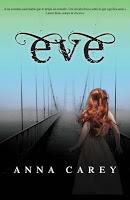 Eve -  Anna Carey