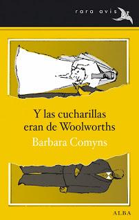 Y las cucharillas eran de Woolworths (Barbara Comyns)