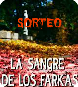Sorteo internacional: La sangre de los Farkas Sorteo internacional: La sangre de los Farkas