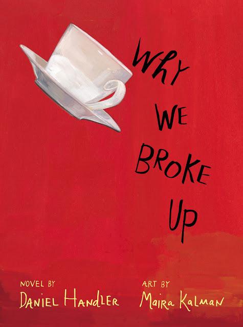 Próximamente en español: Why We Broke Up de Daniel Handler