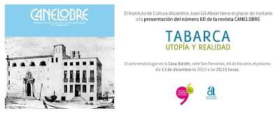 TABARCA. UTOPÍA Y REALIDAD (Revista Canelobre n.º 60) TABARCA. UTOPÍA Y REALIDAD (Revista Canelobre n.º 60)