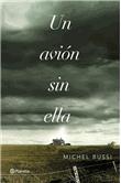 Un avión sin ella (Michel Bussi) Un avión sin ella (Michel Bussi)