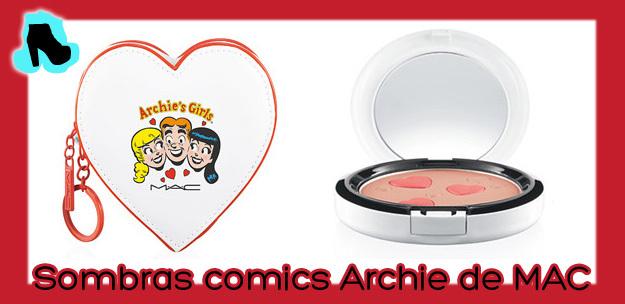 Colección comics Archie de MAC para San Valentín. sombra