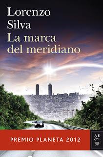 'La marca del meridiano', de Lorenzo Silva 'La marca del meridiano', de Lorenzo Silva