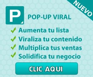 Pop up Viral para Blogs. Aumenta tu Lista y Viraliza tu Contenido en Redes Sociales