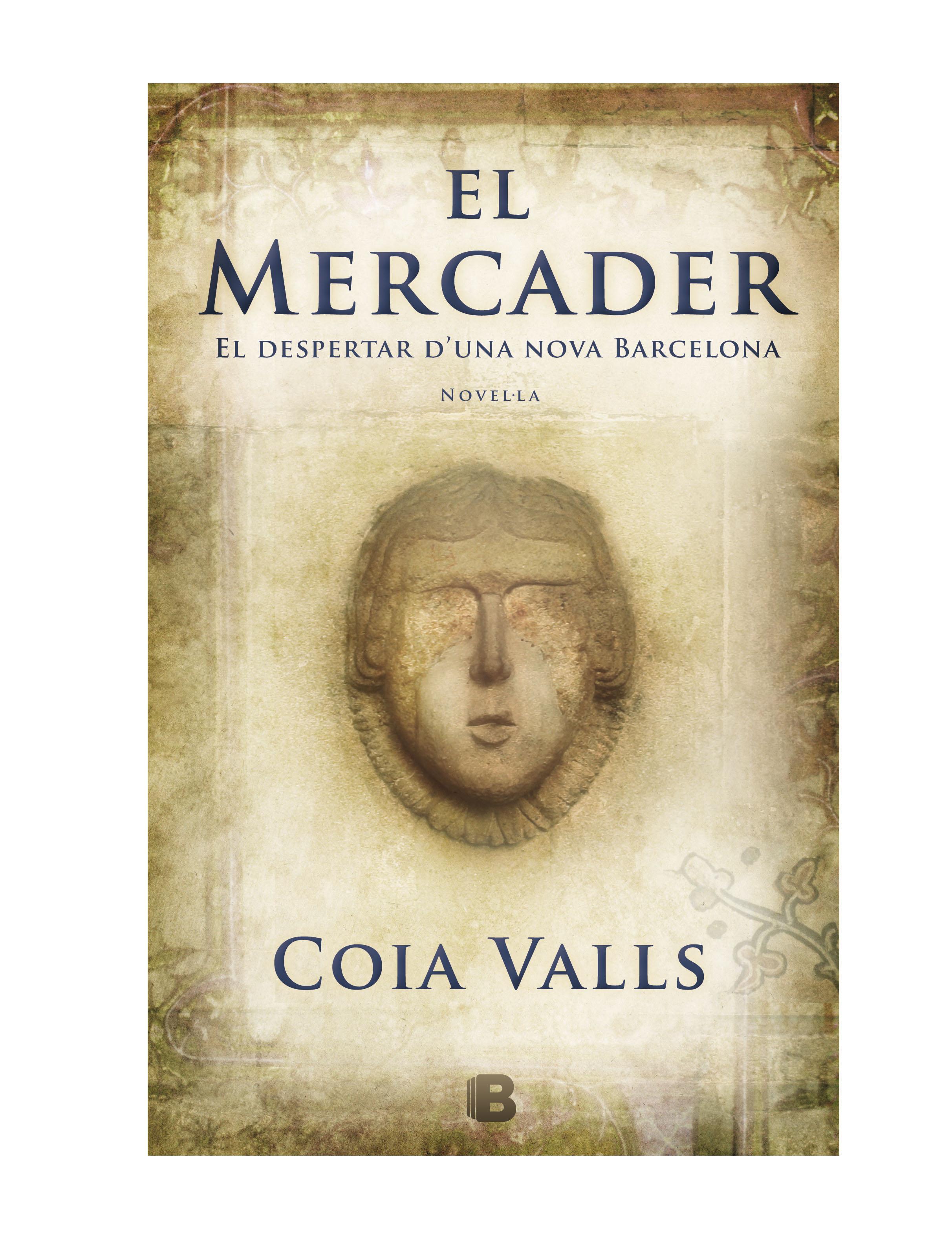 El mercader, la nova novel·la de Coia Valls