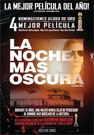 La noche más oscura (2012) por Kathryn Bigelow La noche más oscura (2012) por Kathryn Bigelow