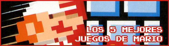 Los 5 mejores juegos de Mario Los 5 mejores juegos de Mario