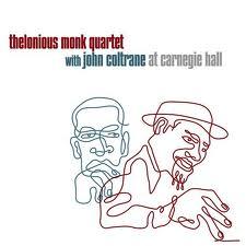 Thelonious Monk with John Coltrane at Carnegie Hall