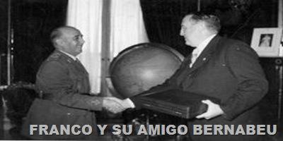 BERNABEU Y FRANCO