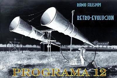 RETRO-EVOLUCION - PROGRAMA 12 RETRO-EVOLUCION - PROGRAMA 12