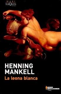 La leona blanca - Henning Mankell