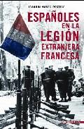 Libros: Españoles en la Legión extranjera Libros: Españoles en la Legión extranjera