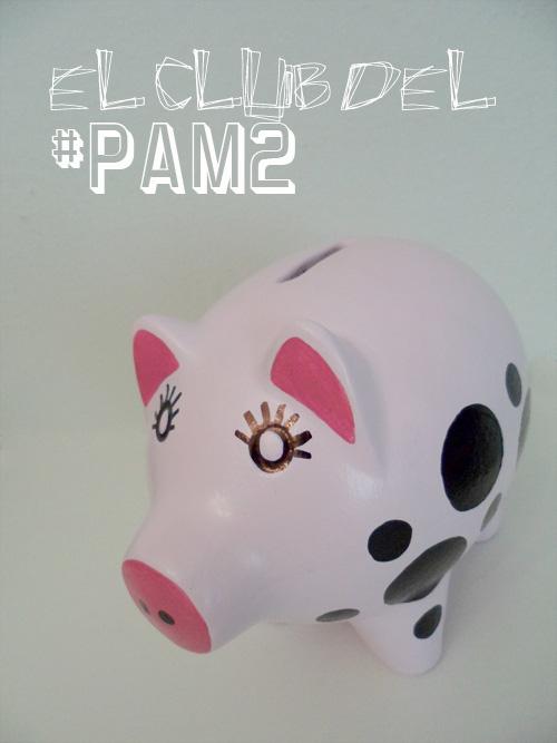 EL CLUB DEL #PAM2 EL CLUB DEL #PAM2