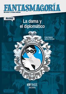 La Dama y el Diplomático. Leyenda urbana La Dama y el Diplomático. Leyenda urbana