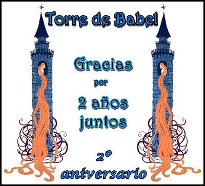 Segundo Aniversario de Torre de Babel Segundo Aniversario de Torre de Babel