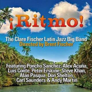 The Clare Fischer Latin Jazz Big Band – ¡Ritmo!