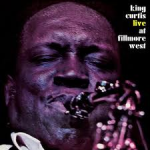 King Curtis (Live at Fillmore West)