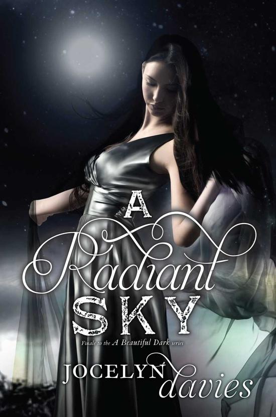 Portada Revelada: A Radiant Sky (A Beautiful Dark, #3) de Jocelyn Davies