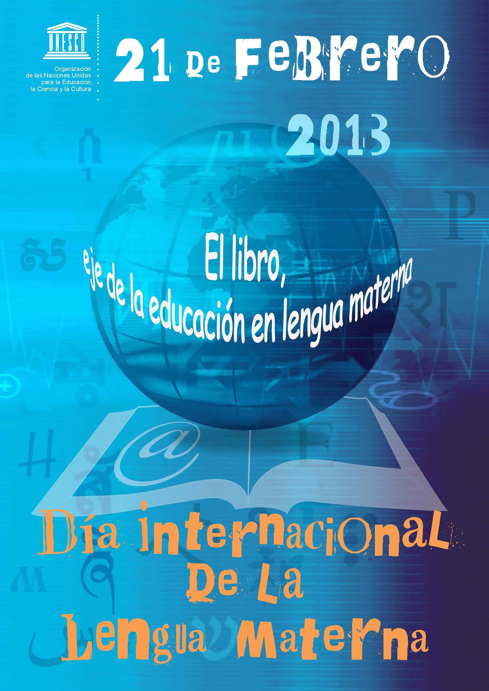 Día internacional de la Lengua Materna Día Mundial de la Lengua Materna