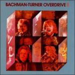 Bachman-Turner Overdrive – Not Fragile (Mercury Records 1974) BTOII