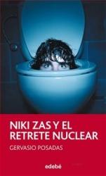 Niki Zas y el retrete nuclear Gervasio Posadas