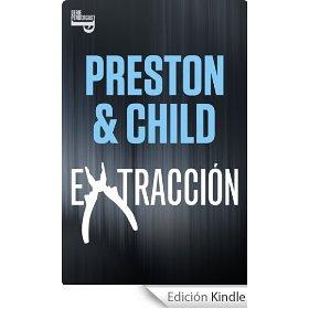 Extracción  - Douglas Preston | Lincoln Child