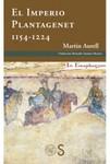 'El Imperio Plantagenet (1154-1224)' -Martin Aurell