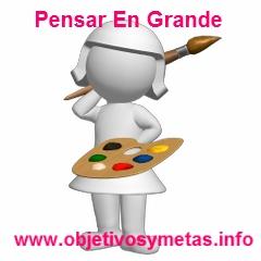 Aprenda a pensar en grande y triunfará pensar en grande
