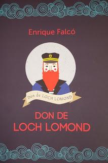 Don de Loch Lomond, de Enrique Falcó, ya está disponible para soportes digitales