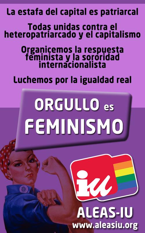 ¡Orgullo es feminismo! ALEAS-IU ante el 8 de marzo