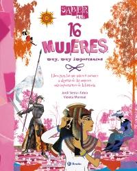 Novedad: 16 MUJERES muy, muy importantes