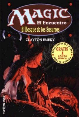 Las primeras novelas de Magic El Encuentro Las primeras novelas de Magic El Encuentro