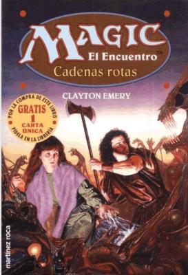 Las primeras novelas de Magic El Encuentro Las primeras novelas de Magic El Encuentro